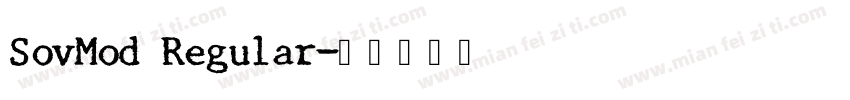 SovMod Regular字体转换